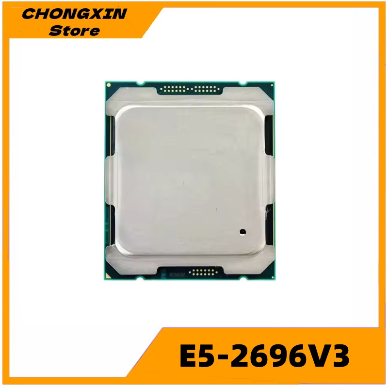 Xeon E5 2696 V3 2696V3 2.3GHz  - E5 2696 V3 ulasan dan harga